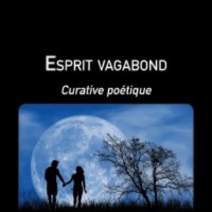 EMISSION LITTERAIRE ZLE : Esprit Vagabond de Françoise Poirier