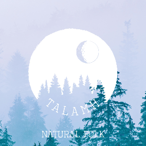 MUSIQUE : TALAMH - NATURAL FOLK