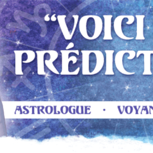 Vos prédictions du 9 août au 15 août contiennent deux indices!