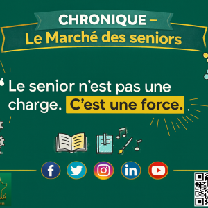 CHRONIQUE – LE MARCHÉ DES SENIORS EN 2026