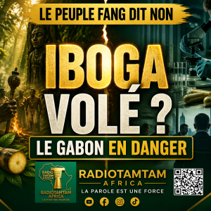 Iboga au Gabon : le peuple Fang dénonce une tentative de bio-piratage après un décret de Donald Trump