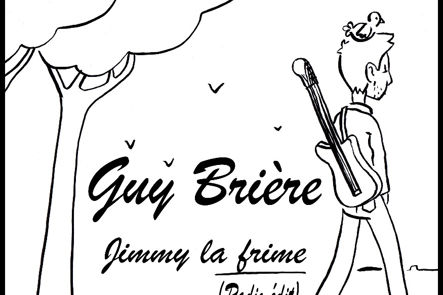 MUSIQUE :  Nouveauté du jour ! Guy Brière - Jimmy la frime