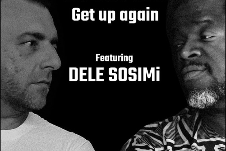 MUSIQUE :  Ntoumos & Dele Sosimi, nouveau single Get Up Again