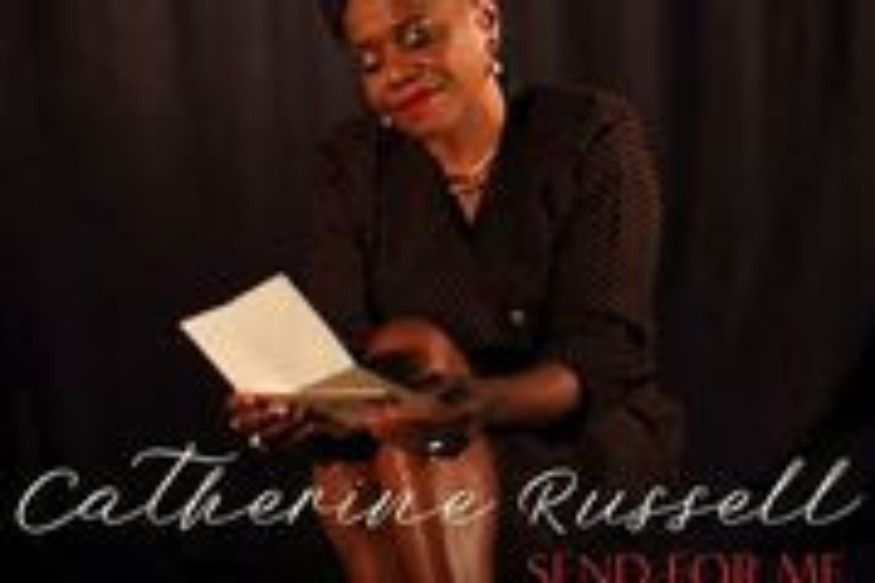 MUSIQUE JAZZ VOCALE :  Catherine Russell - Send For Me (Jazz vocal)