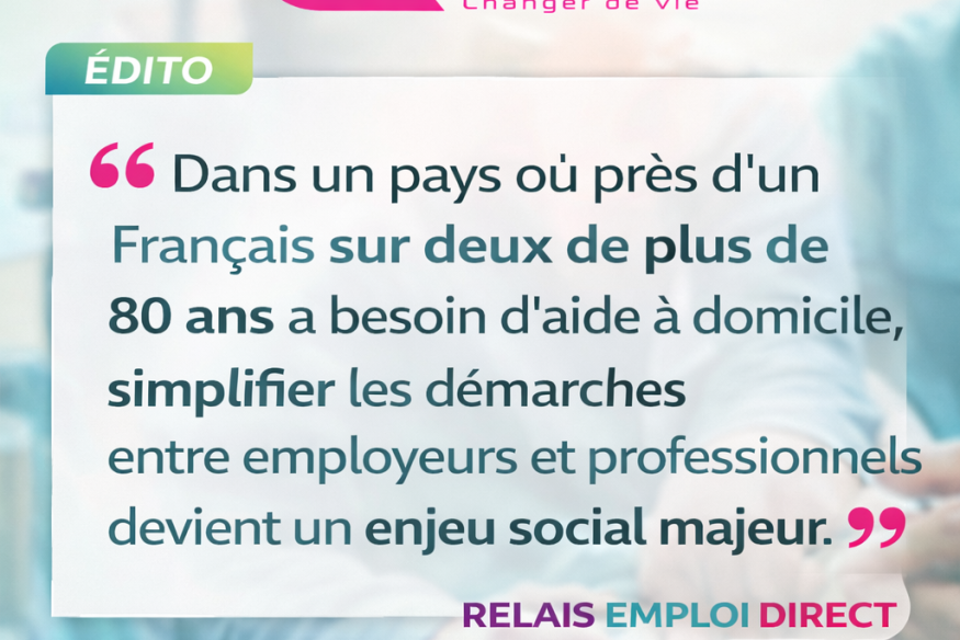 SERVICES À LA PERSONNE Accroche principale  RELAIS EMPLOI DIRECT simplifie la rencontre entre employeurs et salariés