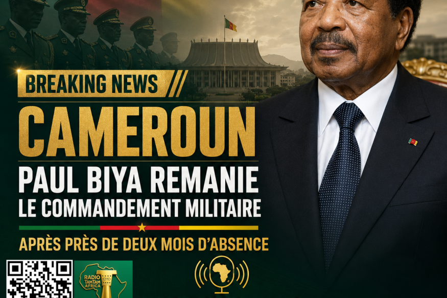 CAMEROUN PAUL BIYA REMANIE LE COMMANDEMENT MILITAIRE APRÈS PRÈS DE DEUX MOIS D’ABSENCE