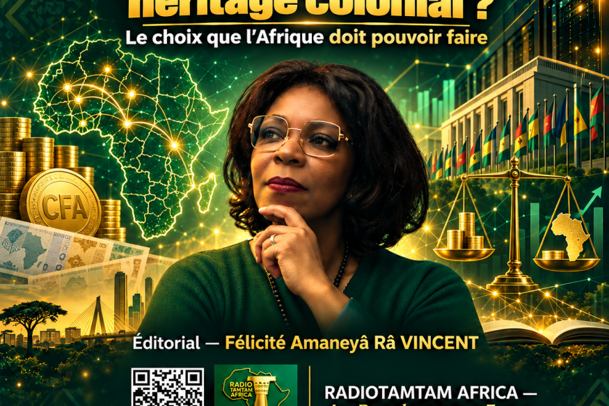 Franc CFA : stabilité monétaire ou héritage colonial ? Le choix que l’Afrique doit pouvoir faire