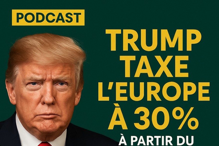 Donald Trump vient d’annoncer l’imposition de droits de douane de 30%